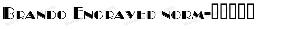 Brando Engraved norm字体转换